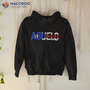 abuelo puerto rico flag rican pride father s day gift shirt hoodie