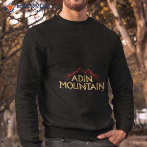 adin hill the mountain shirt sweatshirt