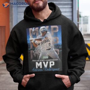 adrian rodriguez 2023 6a state championship mvp signature shirt hoodie