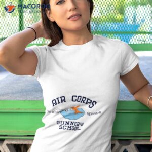 air corps gunnery school shirt tshirt 1