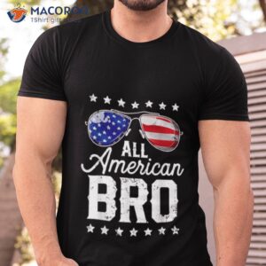 all american bro 4th of july men family shirt tshirt