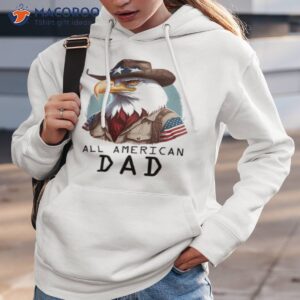 All American Dad Military Dad Hero Dad Shirt 2 all american dad military dad hero dad shirt hoodie 3
