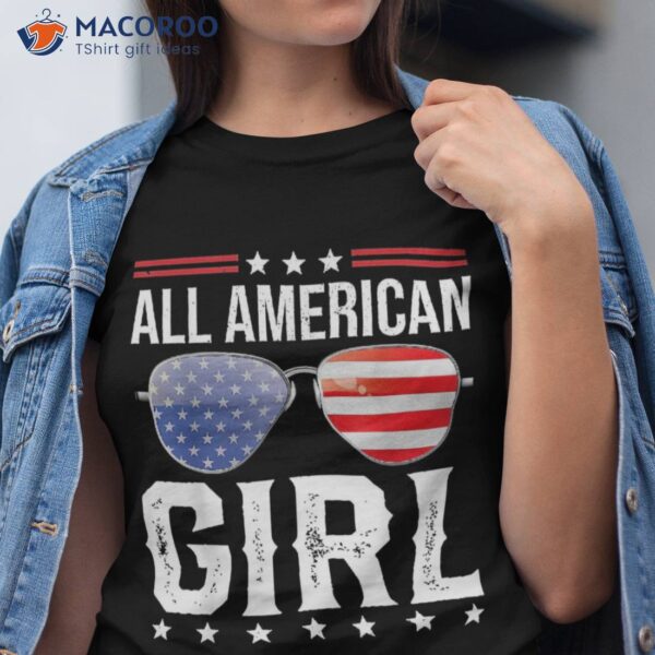 All American Girl Matching Family Fourth 4th Of July Shirt