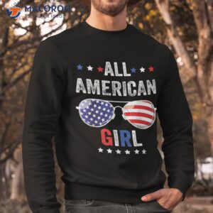 all american girl usa flag 4th of july sunglasses family shirt sweatshirt