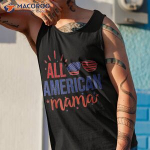 all american mama 4th of july sunglasses family shirt tank top 1