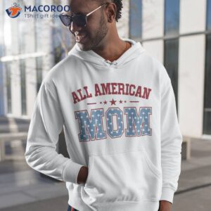 all american mom matching family 4th of july shirt hoodie 1