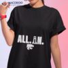 All In Shirt