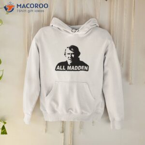 All Madden Legacy John Madden Shirt
