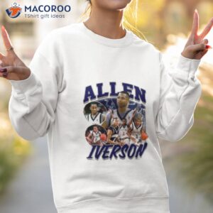 allen iverson the naismith memorial basketball hall of fame shirt sweatshirt 2