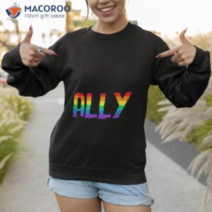 ally pride shirt sweatshirt