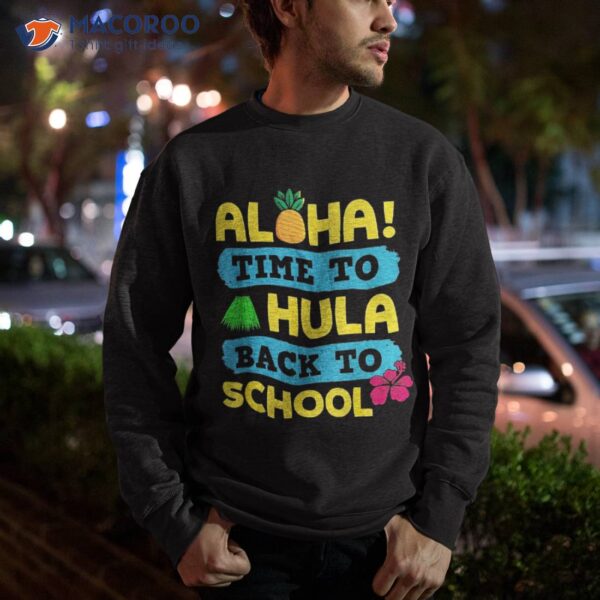 Aloha Back To School Hawaii Theme Cool Hawaiian Teacher Gift Shirt