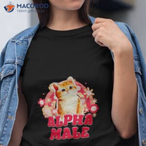 alpha male cat kitten shirt tshirt
