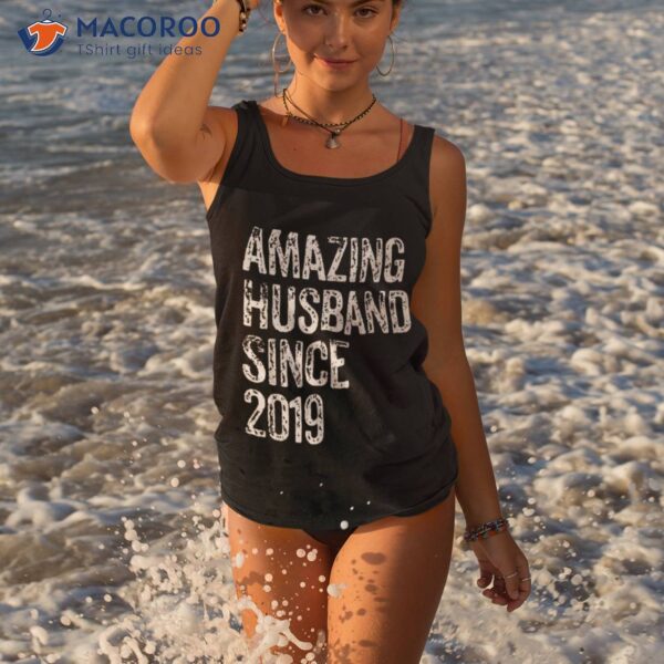 Amazing Husband Since 2019 4 Year Wedding Anniversary Shirt