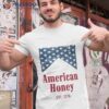 American Honey Est 1776 Shirt