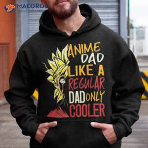 anime dad like a regular only cooler fathers day otaku shirt hoodie