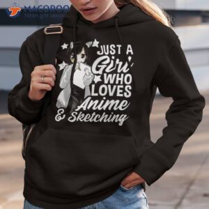 Anime Girl Just A Who Loves And Sketching Drawing Shirt
