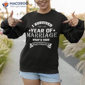 anniversary tee gift 2nd 2 years wedding marriage shirt sweatshirt