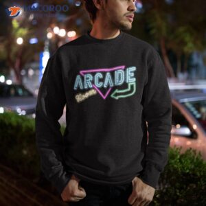 arcade room shirt sweatshirt