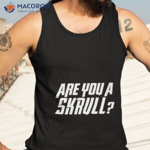 are you a skrull secret invasion shirt tank top 3