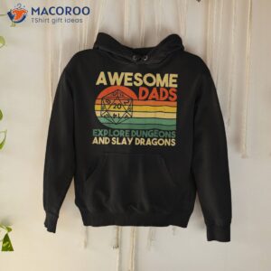 awesome dads explore dungeons dm rpg dice dragon shirt hoodie