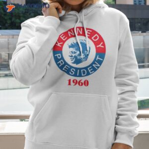 awesome kennedy for president 1960 shirt hoodie 2