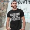 Awesome Like My Daughter Baseball Design Shirt