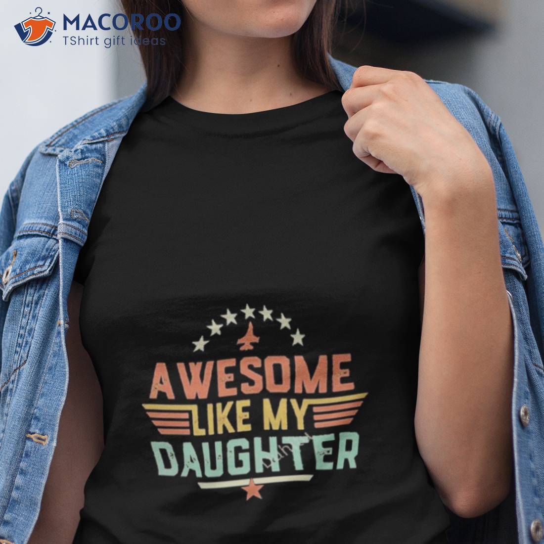 Awesome Like My Daughter Shirt Awesome Like My Daughter Shirt