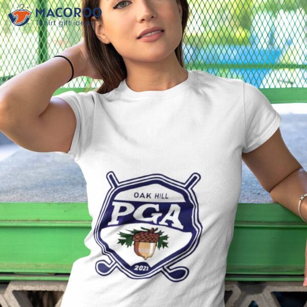 Awesome Oak Hill Pga Golf 2023 Logo Shirt