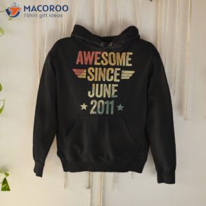 awesome since 2011 june shirt hoodie