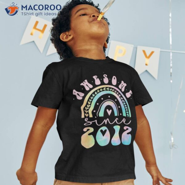 Awesome Since 2012 11 Year Old Rainbow Tie Dye 11th Birthday Shirt