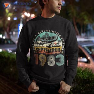 awesome since september 1983 40th birthday gift 40 years old shirt sweatshirt