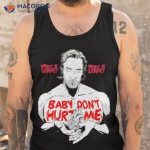 https://images.macoroo.com/wp-content/uploads/2023/06/baby-don-t-hurt-me-funny-gym-workout-meme-shirt-tank-top-300x300.jpg