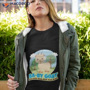 Baby Goat Baa Baa Baa Shirt