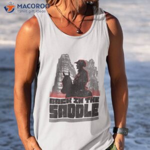 back in the saddle shirt tank top