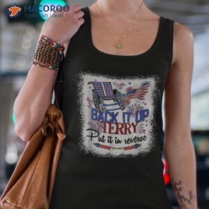 back it up terry put in reverse funny 4th of july shirt tank top 4