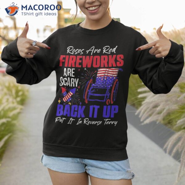 Back It Up Terry Put In Reverse July 4th Fireworks Shirt