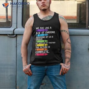 back to school teacher we are like a box of crayons shirt tank top 2