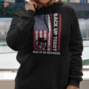 back up terry put it in reverse firework funny 4th of july shirt hoodie 2