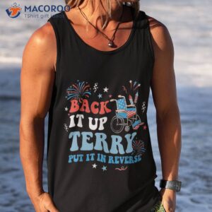 back up terry put it in reverse firework funny 4th of july shirt tank top