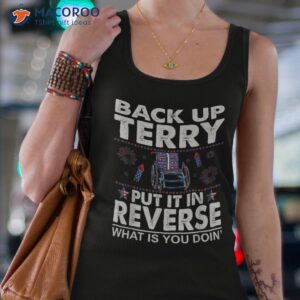 back up terry put it in reverse firework funny 4th of july shirt tank top 4