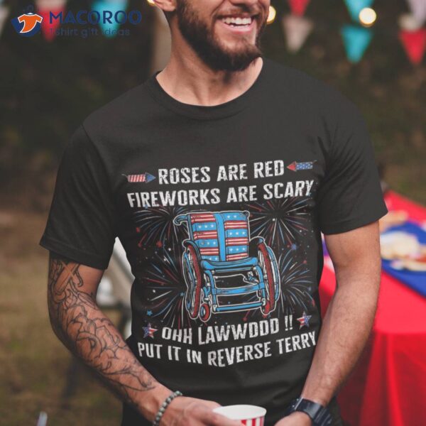 Back Up Terry Put It In Reverse Firework Funny 4th Of July Shirt