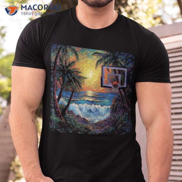 Basketball Hoop In A Tropical Landscape With Ocean Waves Shirt