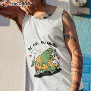 be gay do crime frog funny best shirt tank top 1