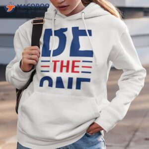 be the one shirt hoodie 3