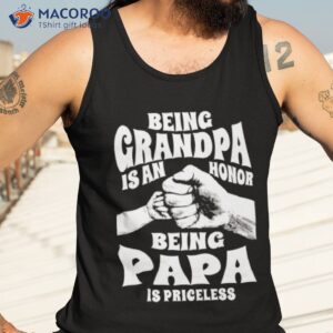 being grandpa is an honor shirt tank top 3