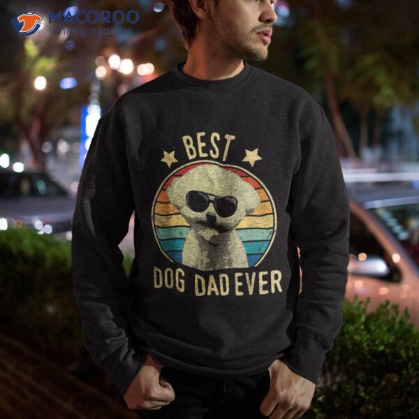 Best Dog Dad Ever Bichon Frise Father’s Day Gift Shirt