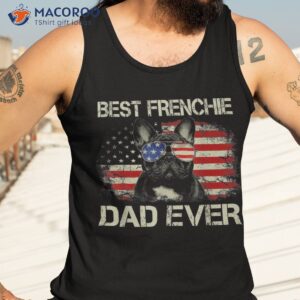 best frenchie dad ever bulldog american flag gift shirt tank top 3