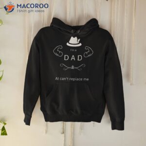 Best Funny Fathers Day Design: I’m A Dad Ai Can’t Replace Me Shirt