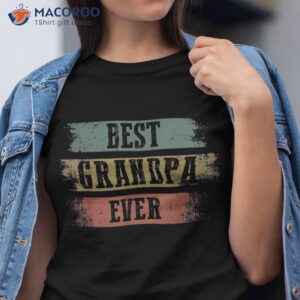 Best Grandpa Ever Vintage Funny Father’s Day Gift Shirt