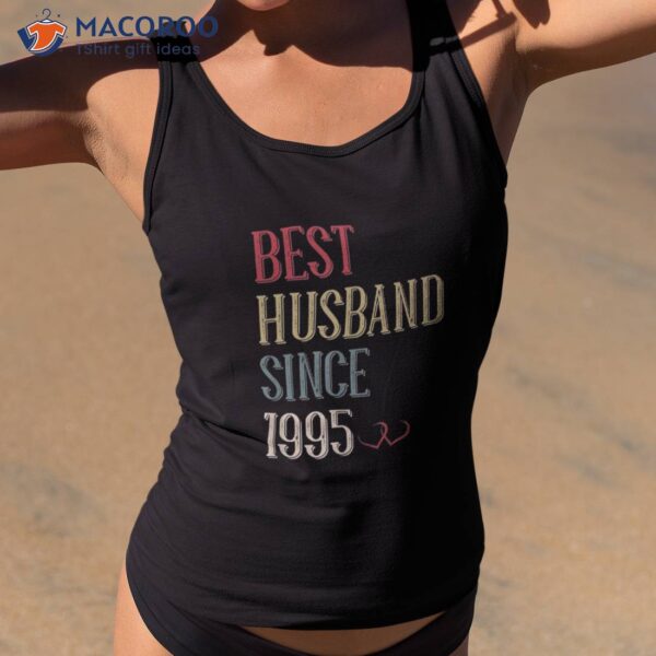 Best Husband Since 1995 28th Wedding Anniversary 28 Years Shirt